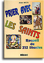 Prier avec les saints (tome 1)