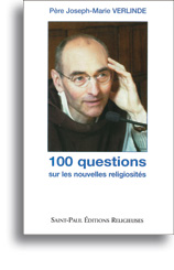 100 questions sur les nouvelles religiosités