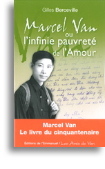 Marcel Van ou l'infinie pauvreté de l'Amour