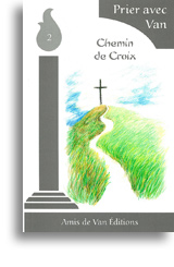 Chemin de Croix (collection Prier avec Marcel Van n°2)