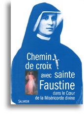 Chemin de croix avec Sainte Faustine