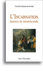 L'Incarnation - Source de miséricorde