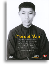 Marcel Van, apôtre caché de l'Amour