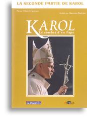 Karol - Le combat d'un Pape