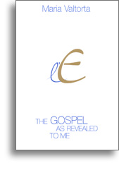 The Gospel as revealed to me - Volume 2