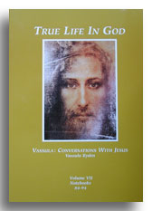 True Life in God (Vol. 7)