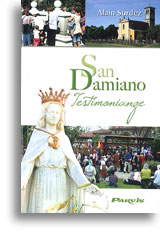 San Damiano - Testimonianze