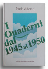 I Quaderni dal 1945 al 1950