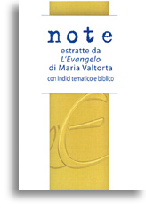 Note estratte da l Evangelo di Maria Valtorta