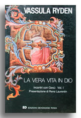 La vera vita in Dio (Vol.1)