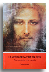 La verdadera vida en Dios (Volumen 7)