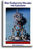 Das Eucharistie-Wunder von Lanciano