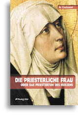 Die priesterliche Frau