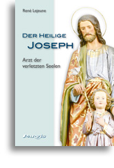 Der heilige Joseph, Arzt der verletzten Seelen