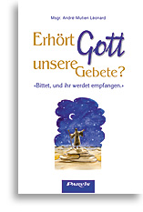 Erhört Gott unsere Gebete?