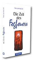 Die Zeit des Fegfeuers