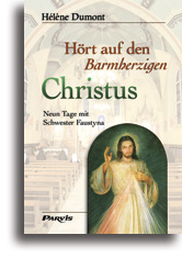 Hört auf den Barmherzigen Christus