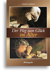 Der Weg zum Glück im Alter