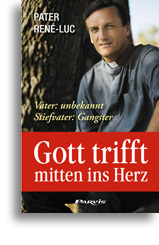 Gott trifft mitten ins Herz