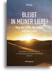 Bleibt in meiner Liebe! (Band 3)