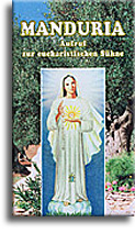 Manduria, Aufruf zur eucharistischen Sühne