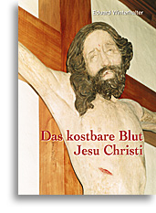 Das kostbare Blut Jesu Christi