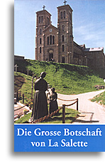 Die Grosse Botschaft von La Salette