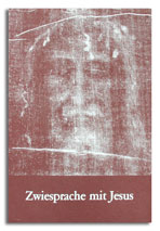 Zwiesprache mit Jesus