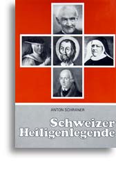 Schweizer Heiligenlegende