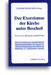 Der Exorzismus der Kirche unter Beschuss
