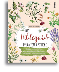 Die Hildegard-Pflanzen-Apotheke