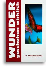 Wunder geschehen wirklich