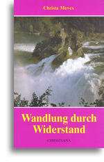 Wandlung durch Widerstand