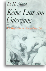 Keine Lust am Untergang