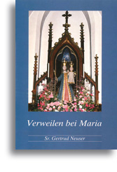 Verweilen bei Maria