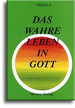 Das wahre Leben in Gott (Band 5) Das wahre Leben in Gott (Band 5)