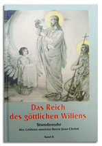 Das Reich des göttlichen Willens (Band 2)