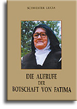 Die Aufrufe der Botschaft von Fatima