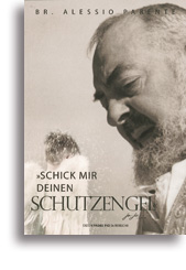 «Schick mir deinen Schutzengel»