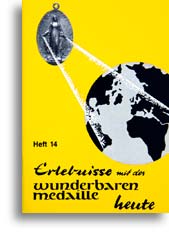 Erlebnisse mit der Wunderbaren Medaille heute (14)