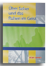 Über Seher und das Ruhen im Geist