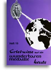 Erlebnisse mit der Wunderbaren Medaille heute (19)