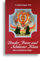 Bruder Franz und Schwester Klara