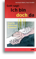 Gott sagt: Ich bin doch da