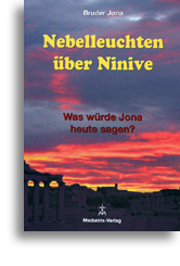 Nebelleuchten über Ninive