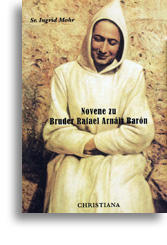 Novene zu Bruder Rafael Arnáiz Barón