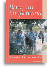 Beter am Straßenrand Beter am Straßenrand