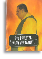 Ein Priester wird verdammt