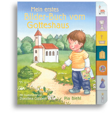 Mein erstes Bilder-Buch vom Gotteshaus