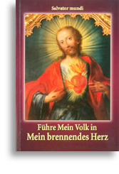 Führe Mein Volk in Mein brennendes Herz